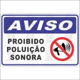 Aviso: proibido poluição sonora 